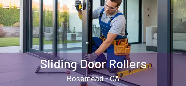 Sliding Door Rollers Rosemead - CA